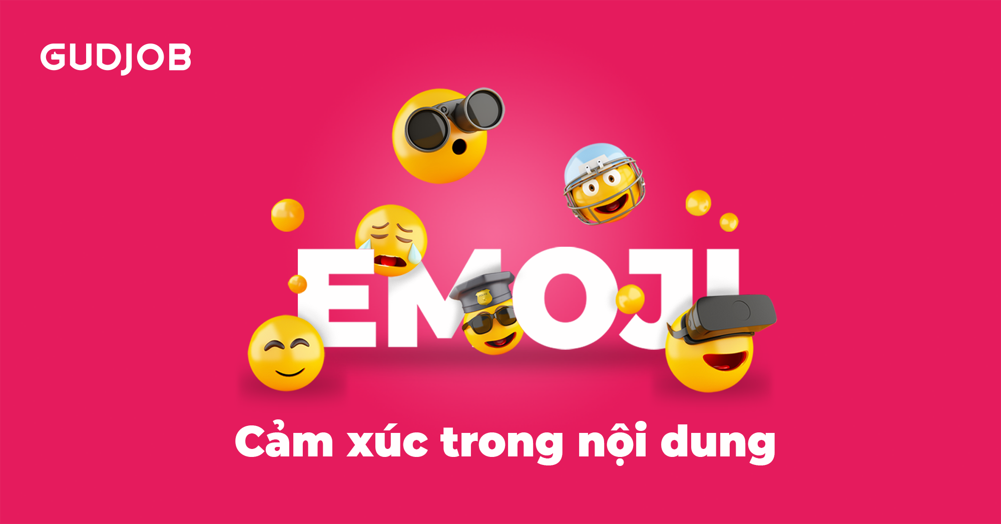 Emoji: Cảm xúc trong nội dung
